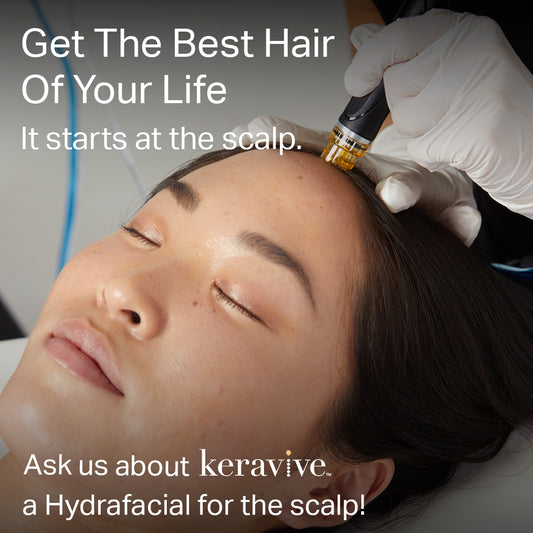 Keravive HydraFacial® Scalp Treatment – available at Beauty O’Clock Medical Spa in Aurora & Vaughan